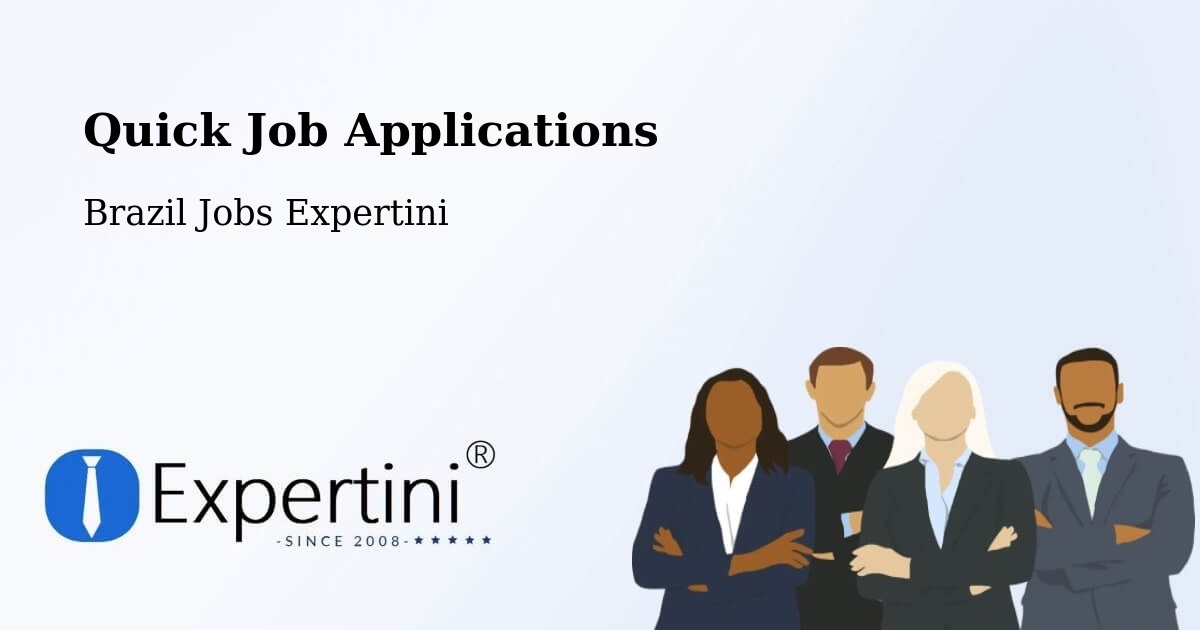 Quick Job Applications - Brazil Jobs Expertini